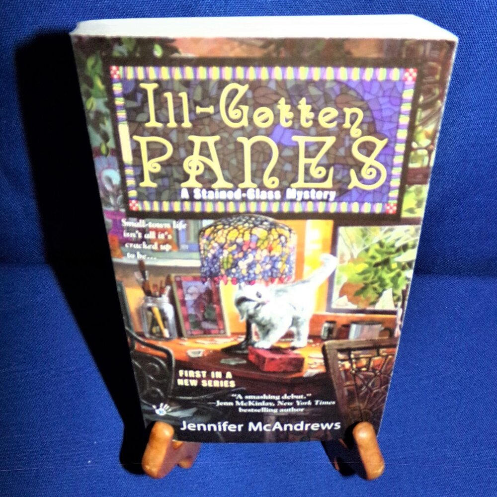 Ill-Gotten Panes: Stained-Glass Mystery #1 Jennifer McAndrews Paperback Book - Picture 1 of 3
